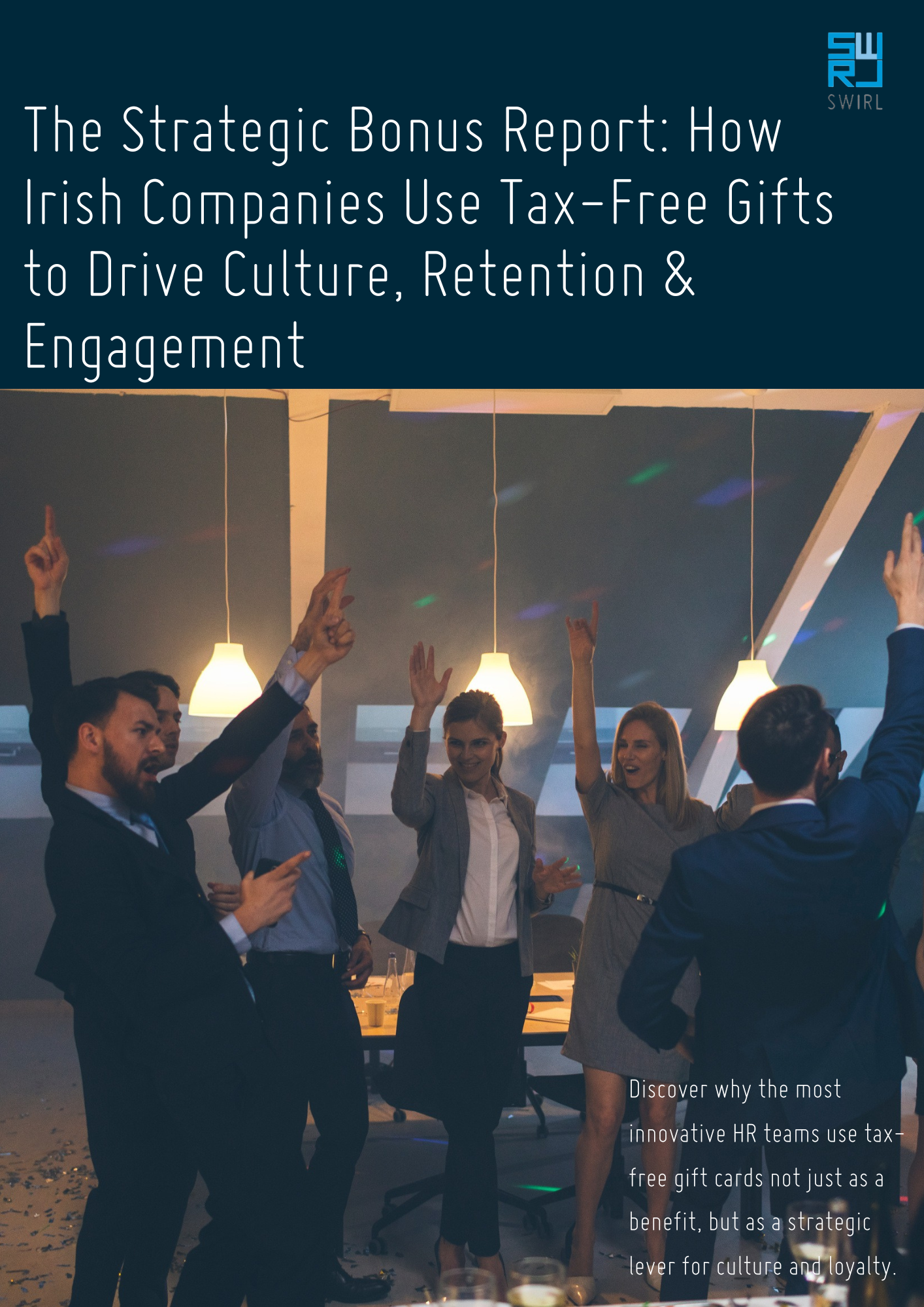 The.Strategic.Bonus.Report.How.Irish.Companies.Use.Tax-Free.Gifts.to.DriveCulture.Retention.Engagement.pdf